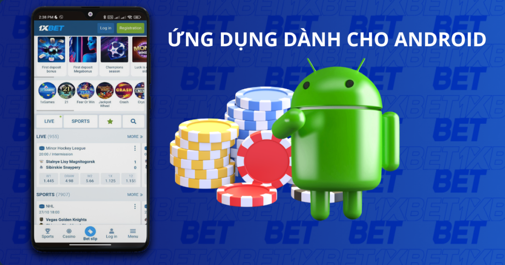 Sòng bạc trực tuyến và cá cược thể thao Ứng dụng di động dành cho thiết bị Android từ 1xBet Việt Nam